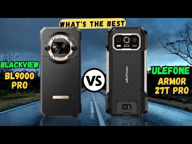 Blackview BL9000 Pro vs Ulefone Armor 27T Pro | Full comparison