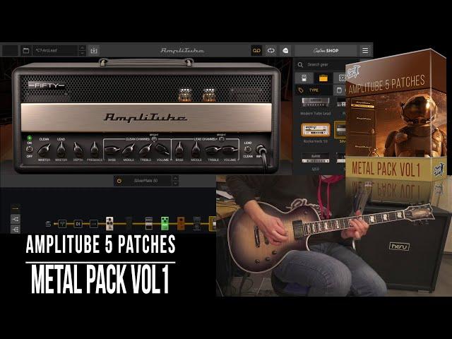 Amplitube 5 Patches | Metal Pack vol1 | Playthrough