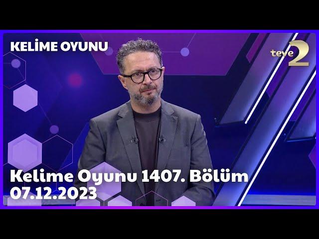 Kelime Oyunu 1407. Bölüm | 07.12.2023 FULL BÖLÜM İZLE!