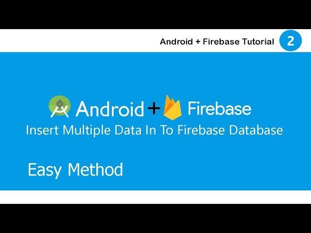 Insert data into firebase database in android || how to insert data in firebase database android  #2