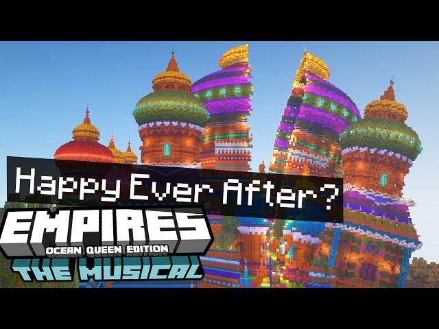 Happy Ever After & The Rapture LYRICS Empires: The Musical