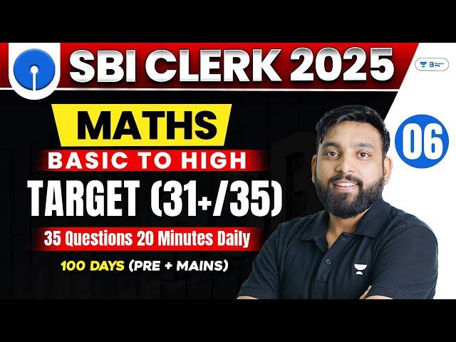 SBI Clerk 2024 | Maths Day - 6 | 35 Questions 20 Minutes Best Approach | Live 8 : 00 PM | Arun Sir