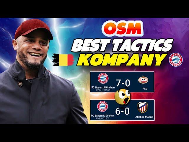 Dominate like Kompany in OSM 2025! | Unstoppable tactics to win all trophies!