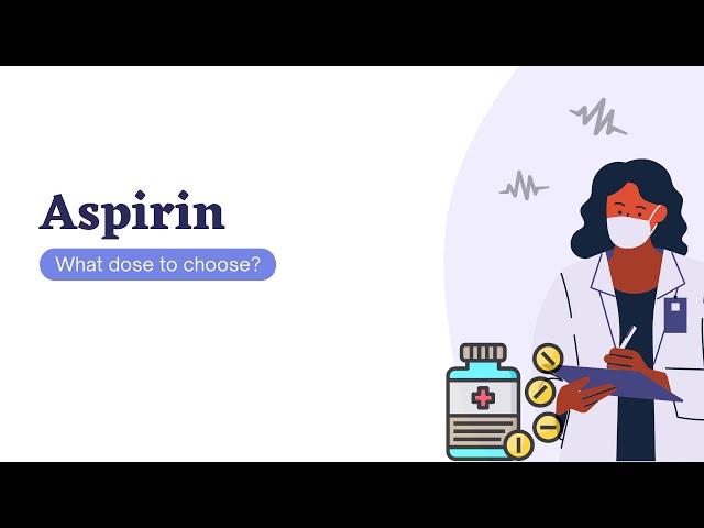 ASPIRIN - DOSE DEPENDENT MECHANISMS