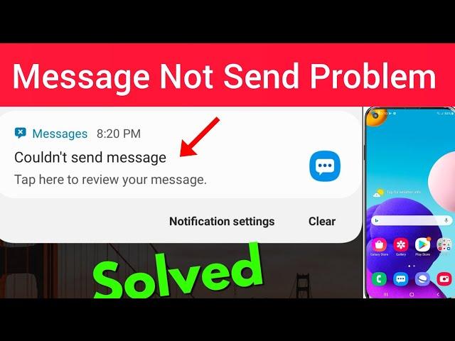 Message Not Send Of Samsung Galaxy A21s Android Mobile || Message Not Sending Problem In All Samsung