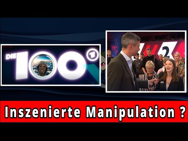 "Die 100" | ARD Skandal und inszenierte Manipuation