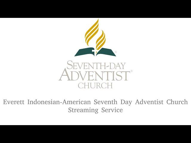 Church Service on 12/21/24 Everett Indonesian American SDA Church Live Stream