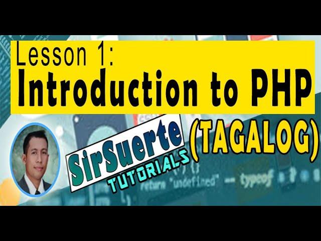 What is PHP? (TAGALOG)