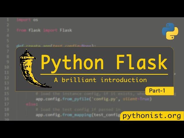 A brilliant introduction to Flask