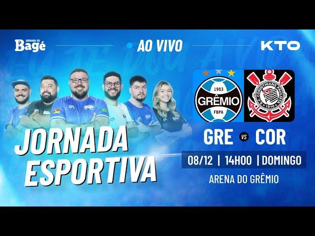 AO VIVO-JORNADA DO BAGÉ-GRÊMIO X CORINTHIANS [DIRETO DA ARENA]