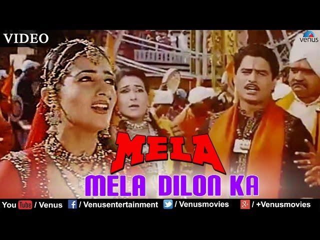 Mela Dilon Ka (Mela)