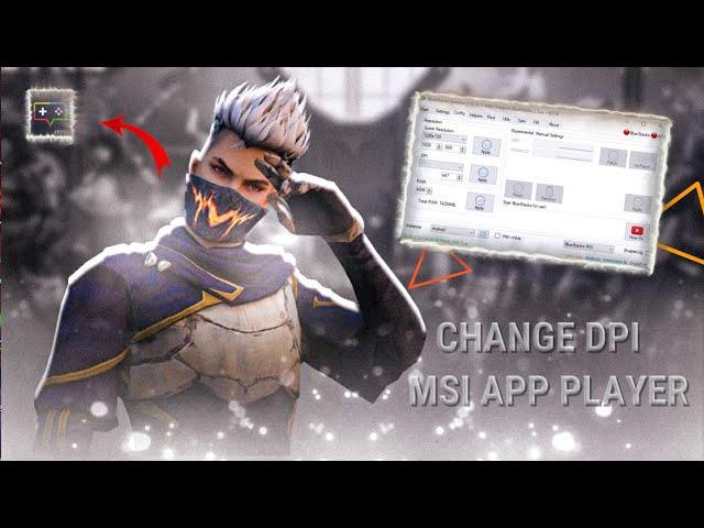 How To Change DPI In Msi App Player | BS Tweaker ️