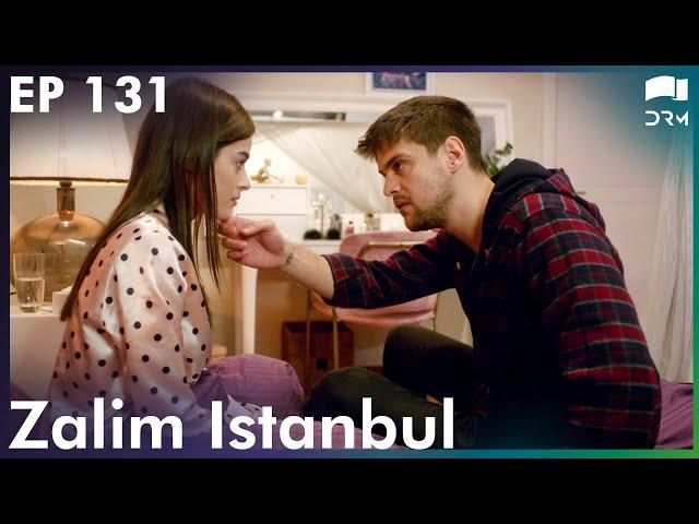 Zalim Istanbul - Episode 131 | Turkish Drama | Ruthless City | Urdu Dubbing | RP1Y