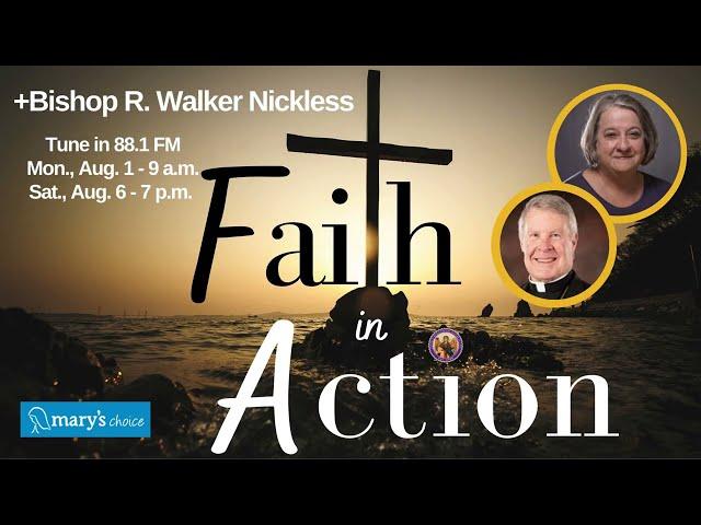 Faith In Action with Joanne Fox - Bishop Nickless 2022