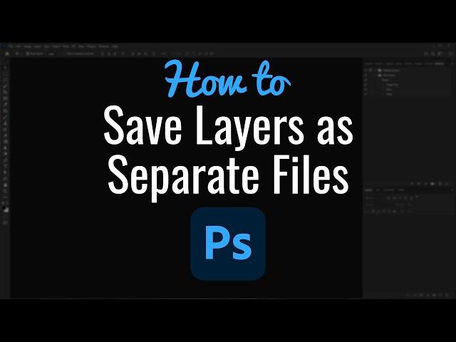 How to Save Layers as Separate Files in Photoshop