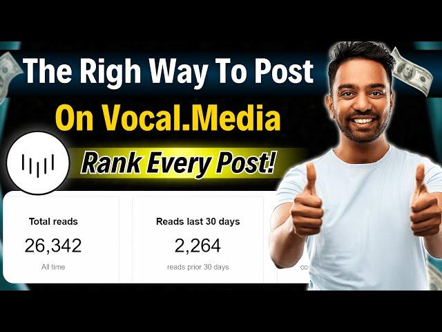 The Right Way To Post On Vocal.Media To Rank Every Post On Top! Technical Berwal