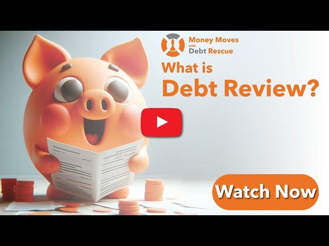 What is Debt Review?