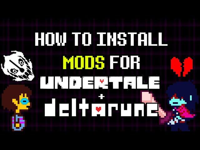 How to Install Any Undertale/Deltarune Mod in Minutes! [2023+]