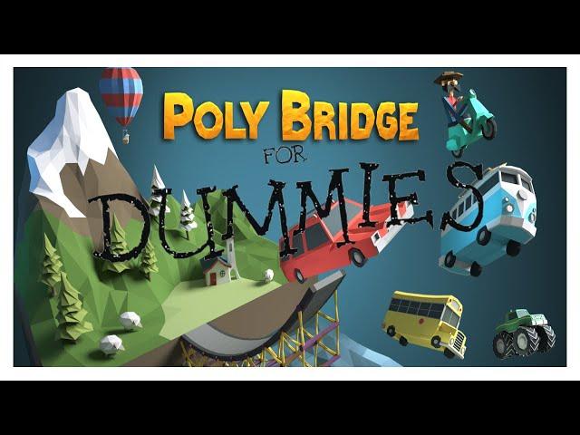 I'm Terrible at Building Bridges (Poly Bridge)