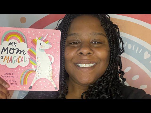 My Mom Is Magical | Story Time with Ms. Burris | Read Aloud for Kids