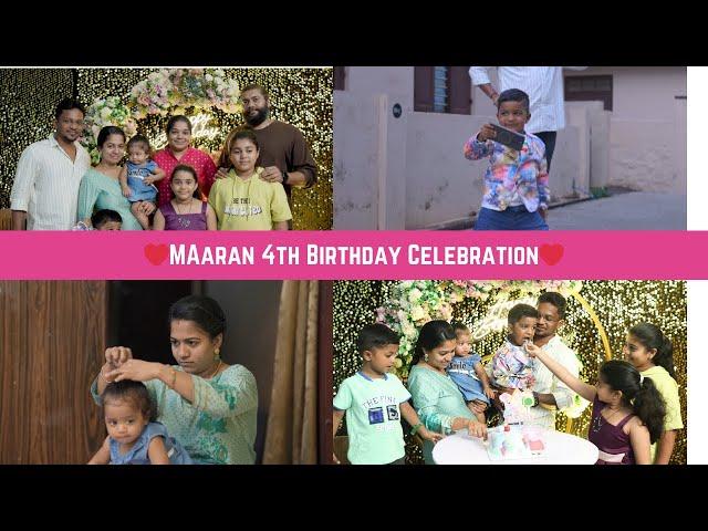 ️Maaran’s 4th Birthday Celebration️இப்போ தான் பிறந்த மாதிரி இருக்குஅதுக்குள்ள 4 வயசு ஆகிடுச்சு🫣