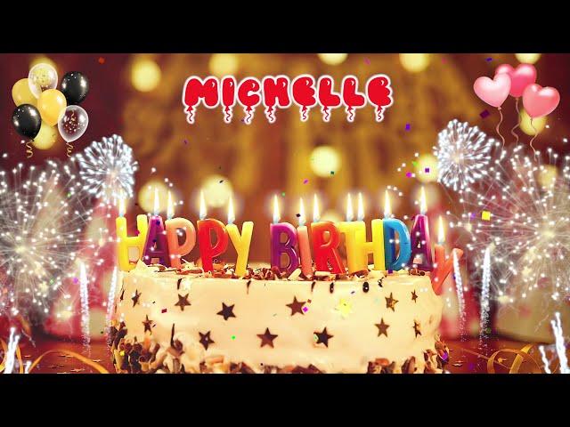 MICHELLE  birthday song – Happy Birthday Michelle