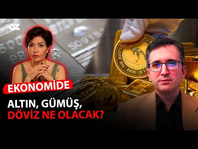 EKONOMİDE, ALTIN, GÜMÜŞ, DÖVİZ NE OLACAK ???