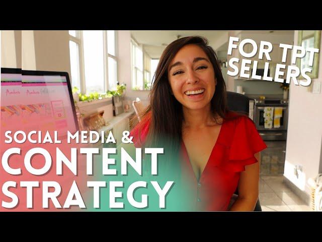 Creating a Social Media Content Strategy as a Teachers Pay Teachers Seller | TPT Tips and Tricks