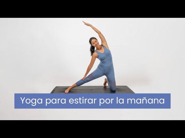 Yoga para estirar por la mañana