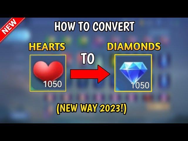 TUTORIAL!! HOW TO CONVERT HEARTS TO DIAMOND/SKIN? | NEW WAY 2023! | MLBB