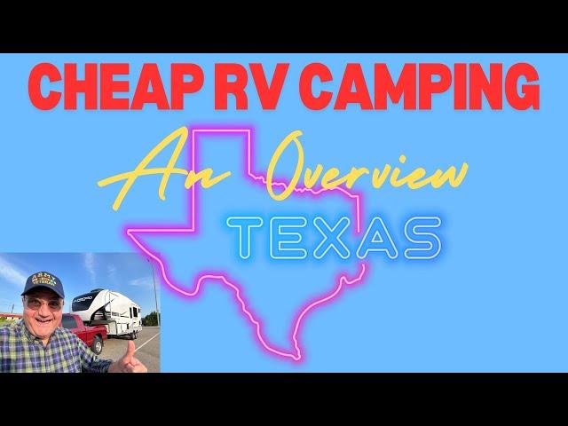 Cheap Texas RV Camping | An Overview 