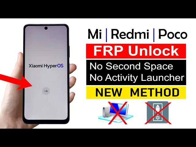 All Xiaomi HyperOS Google Account Unlock  | No Second Space  (Without PC)