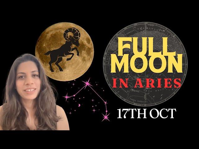 Full Moon in Aries 17 October 2024 | All Signs