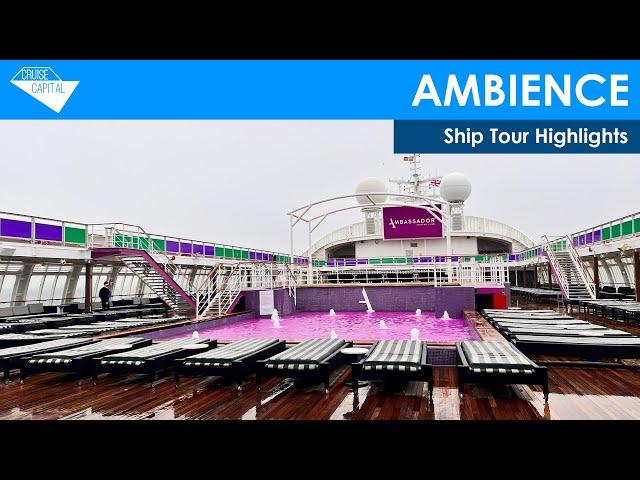 Ambience Ship Tour Highlights (Ambassador Cruise Line)