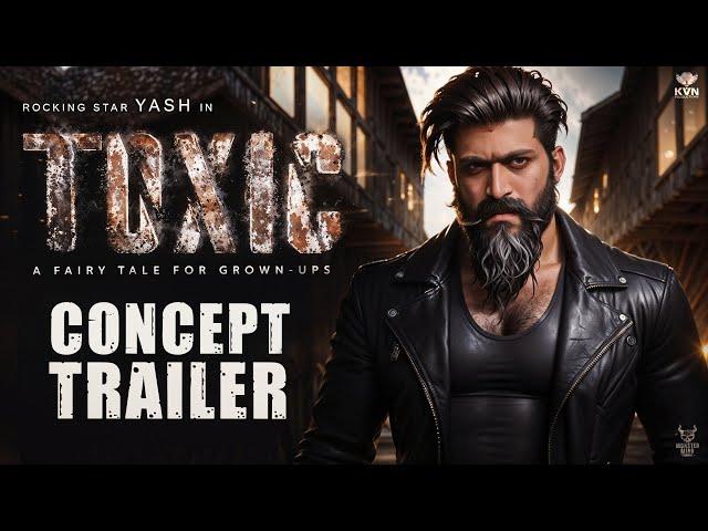 TOXIC: OFFICIAL TRAILER |Yash, Nayanthara, Huma Qureshi |Geethu Mohandas| KVN | Concept| 2024