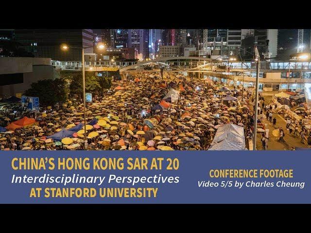 "China's Hong Kong Special Administrative Region at 20" Video 5 of 5 by Charles Cheung