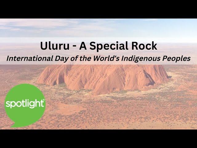 Uluru - A Special Rock | practice English with Spotlight