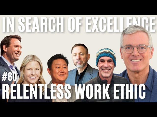 Relentless Work Ethic: Why It Is Essential For Entrepreneurs | E60