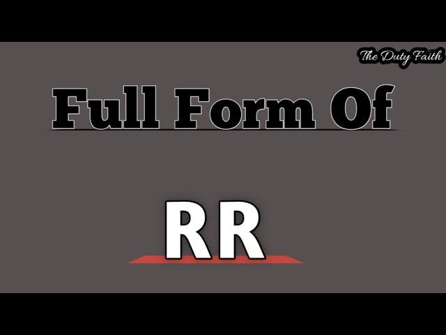 RR Ka Full Form || RR Mining || Rr ka pura name kya hai || #rr #Thedutyfaith #fullforms #full