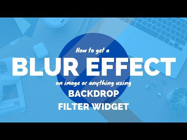 How to get Blur Effect using Backdrop Filter Widget - Flutter tutorial in Hindi/Urdu