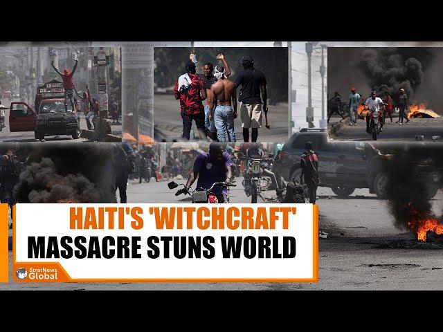 #Haiti Massacre: Gang Leader Goes To Violent Extreme, Follows #Voodoo Advice To 'Save' Son