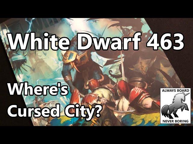 No Warhammer Quest Cursed City Content in White Dwarf 463