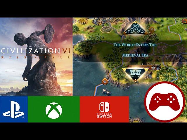 Civilization VI Consoles: Rise & Fall Overview! (Civilization VI Xbox, PS4, Switch)