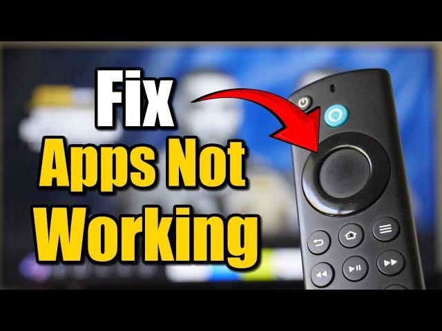 How to Fix Apps Not Working on Fire TV Stick (Fire TV tutorial)