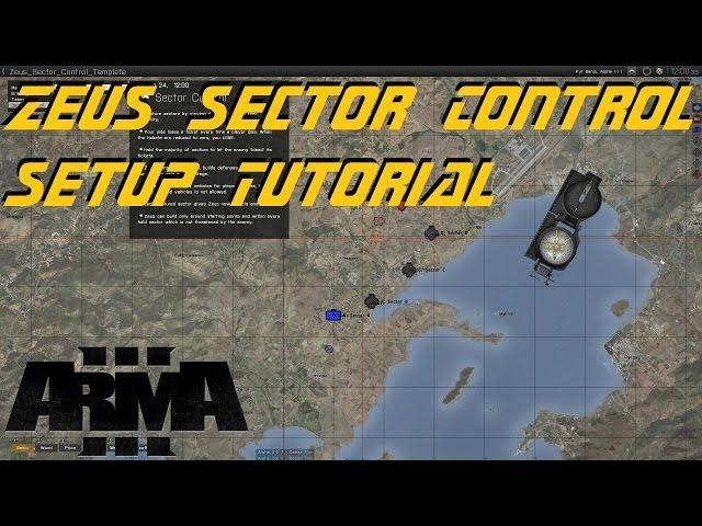 ARMA 3 Zeus - Sector Control Setup