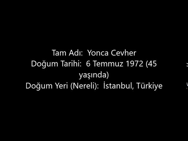 Yonca Cevher– Kaç Kilo, Boyu Kaç, Nereli, Kaç Yaşında, Sevgilisi Kimdir ?