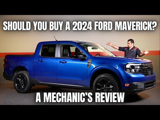 Should You Buy a 2024 Ford Maverick? Thorough Review By A Mechanic