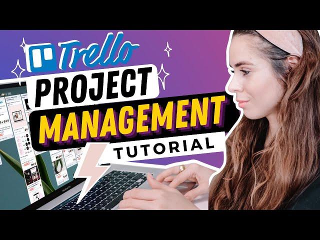 How to Use Trello for Project Management (The Beginner's Guide)