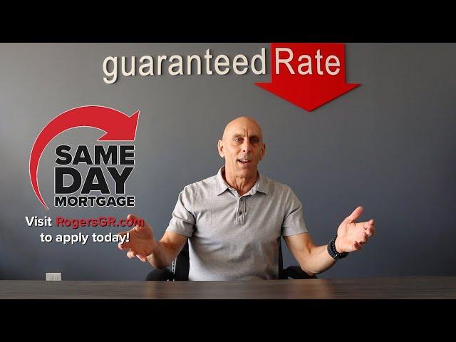 Same Day Mortgage - Dan Rogers at Guaranteed Rate