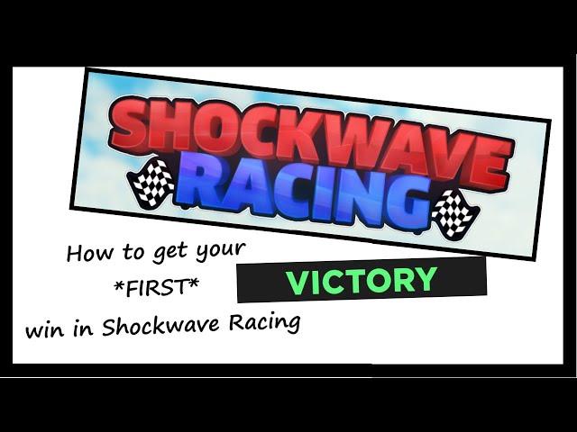 How to get your *FIRST* win in Shockwave Racing